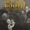 Franklin Booth: Silent Symphony