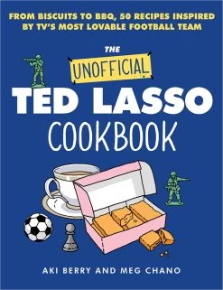 The Unofficial Ted Lasso Cookbook (Hardcover)