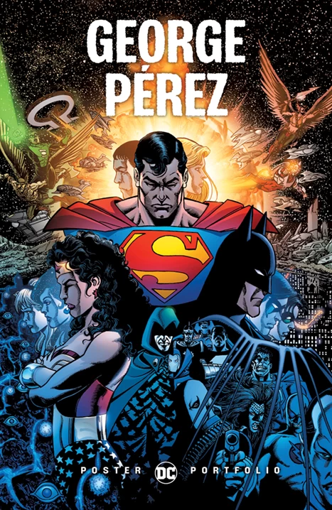 DC Poster Portfolio: George Perez 1 DC Poster Portfolio: George Perez