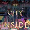 The City Inside (Hardcover)