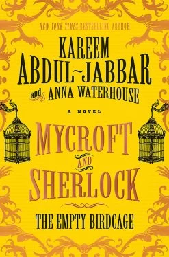 Mycroft & Sherlock: The Empty Birdcage (Hardcover)