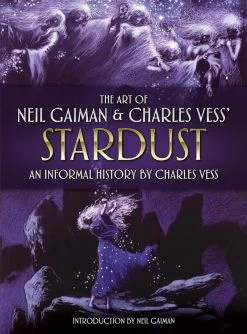 The Art Of Neil Gaiman & Charles Vess's Stardust (Hardcover)