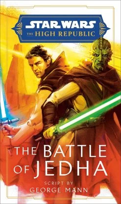 Star Wars: The High Republic: The Battle Of Jedha (Hardcover)
