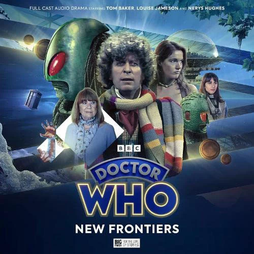 Doctor Who: The Fourth Doctor Adventures Series 12: New Frontiers 1 Doctor Who: The Fourth Doctor Adventures Series 12: New Frontiers
