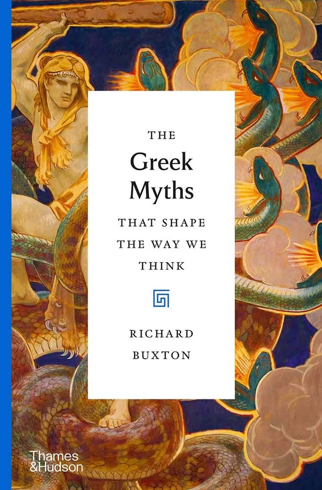 The Greek Myths That Shape The Way We Think (Hardcover) 1 The Greek Myths That Shape The Way We Think (Hardcover)