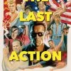 The Last Action Heroes
