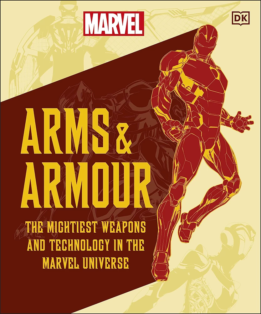 Marvel Arms & Armour: The Mightiest Weapons & Technology In The Universe (Hardcover) 1 Marvel Arms & Armour: The Mightiest Weapons & Technology In The Universe (Hardcover)