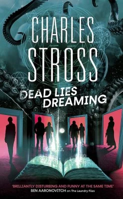 Dead Lies Dreaming: A Novel Of The Laundry Files (Hardcover)