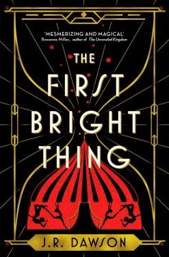 The First Bright Thing (Hardcover)