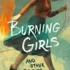 Burning Girls & Other Stories (Hardcover)