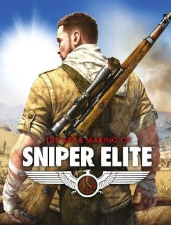 The Art & Making Of Sniper Elite (Hardcover)
