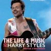 The Life & Music Of Harry Styles