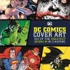 DC: Comics Cover Art (Hardcover)