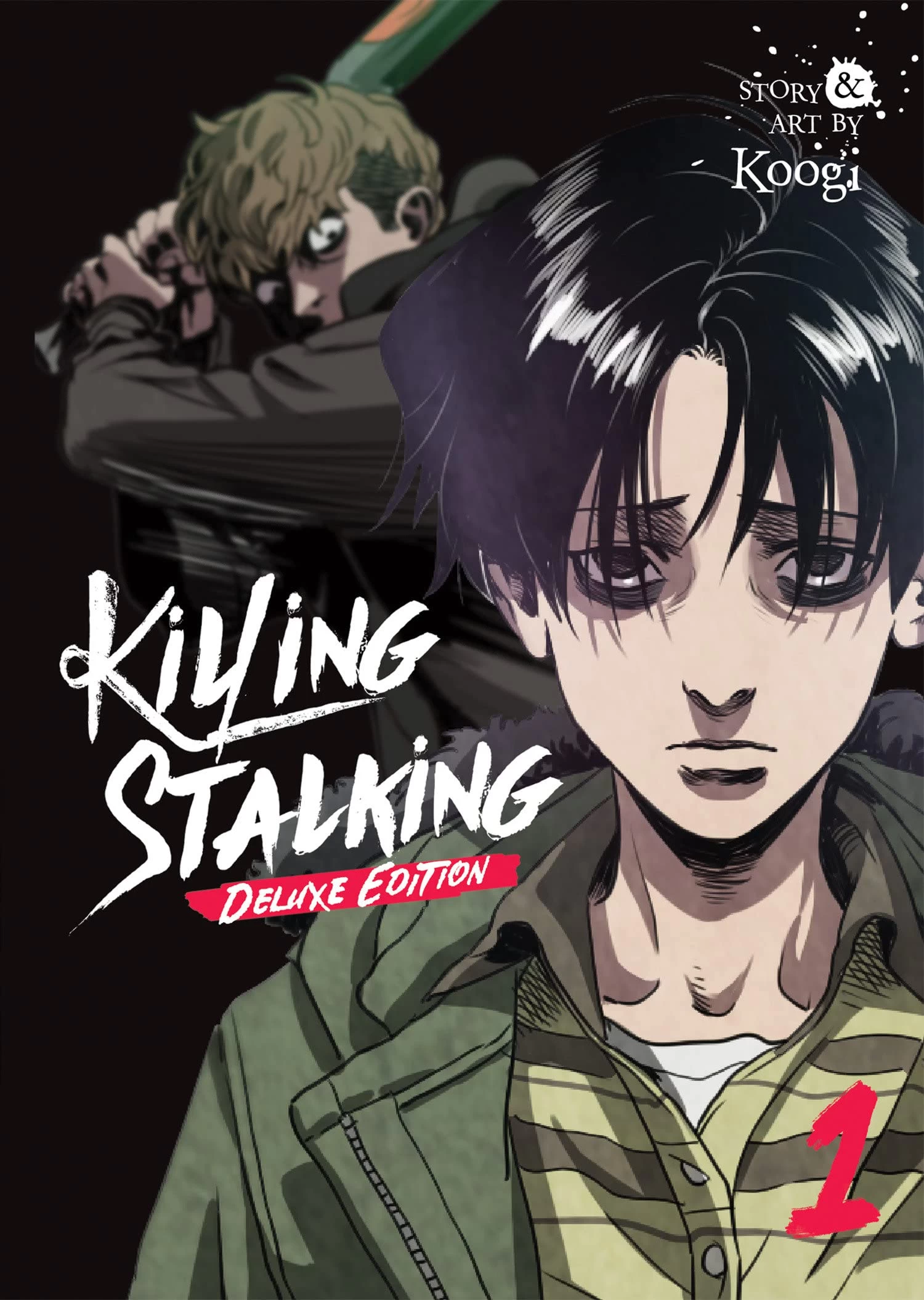 Killing Stalking: Deluxe Edition: Volume 1 1 Killing Stalking: Deluxe Edition: Volume 1