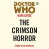 Doctor Who: The Crimson Horror: 11th Doctor Novelisation