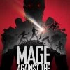 Mage Against The Machine (Hardcover)