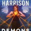Hollows: Book 17: Demons Of Good & Evil (Hardcover)
