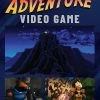 The History Of The Adventure Video Game (Hardcover)