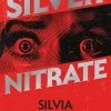 Silver Nitrate (Hardcover)