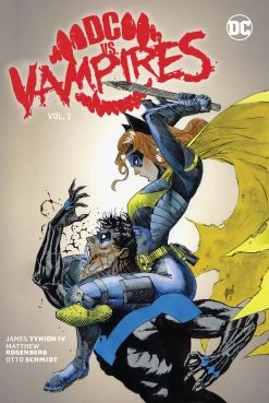 DC Vs. Vampires: Volume 2 (Hardcover)