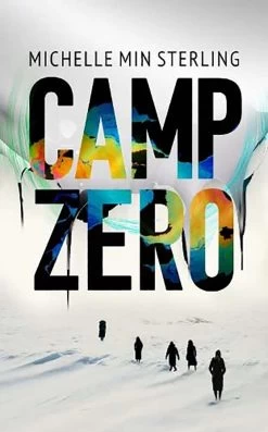 Camp Zero (Hardcover)