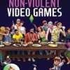 The Best Non-Violent Video Games (Hardcover)
