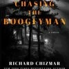 Chasing The Boogeyman