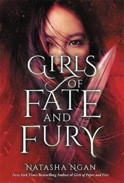 Girls Of Paper & Fire: Book 3: Girls Of Fate & Fury