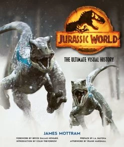 Jurassic World: The Ultimate Visual History (Signed Edition Hardcover)