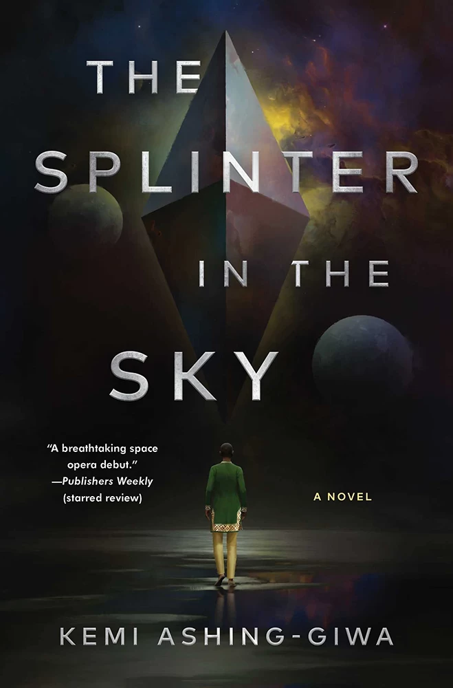 The Splinter In The Sky (Hardcover) 1 The Splinter In The Sky (Hardcover)