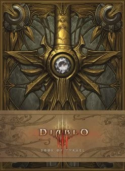 Diablo: Book Of Tyrael (Hardcover)