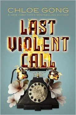 Foul Lady Fortune: Book 2: Last Violent Call (Hardcover)