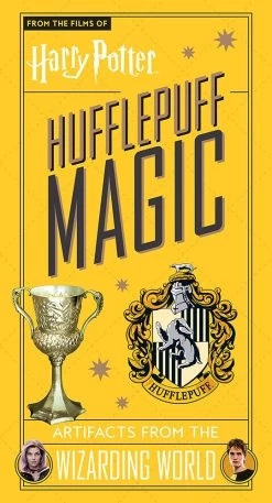 Harry Potter: Hufflepuff Magic: Artifacts From The Wizarding World (Hardcover)