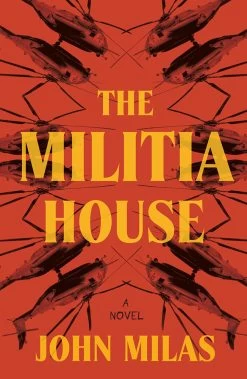 The Militia House (Hardcover)
