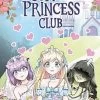 Cursed Princess Club: Volume 1