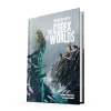 Monster Of The Week: The Codex Of Worlds (Expansion)
