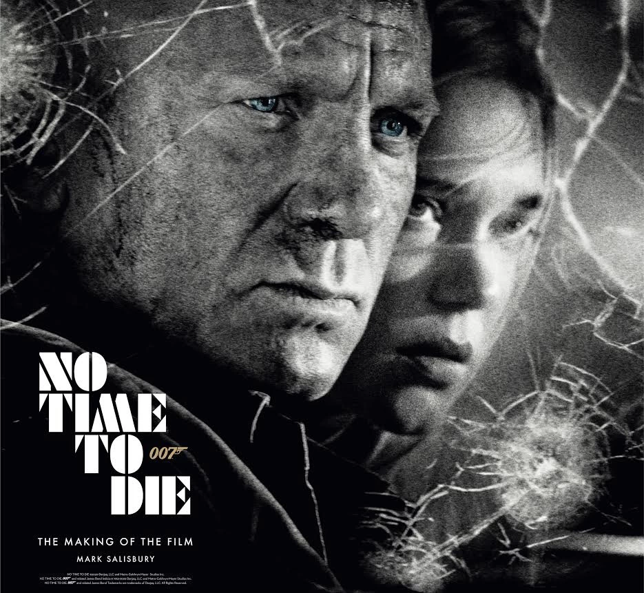 No Time To Die: The Making Of The Film (Hardcover) 1 No Time To Die: The Making Of The Film (Hardcover)