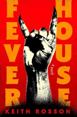 Fever House (Hardcover)