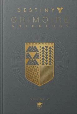 Destiny: Grimoire Anthology: Volume 6: Partners In Light (Hardcover)