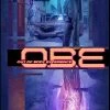 OBE: Out Of Body Experience