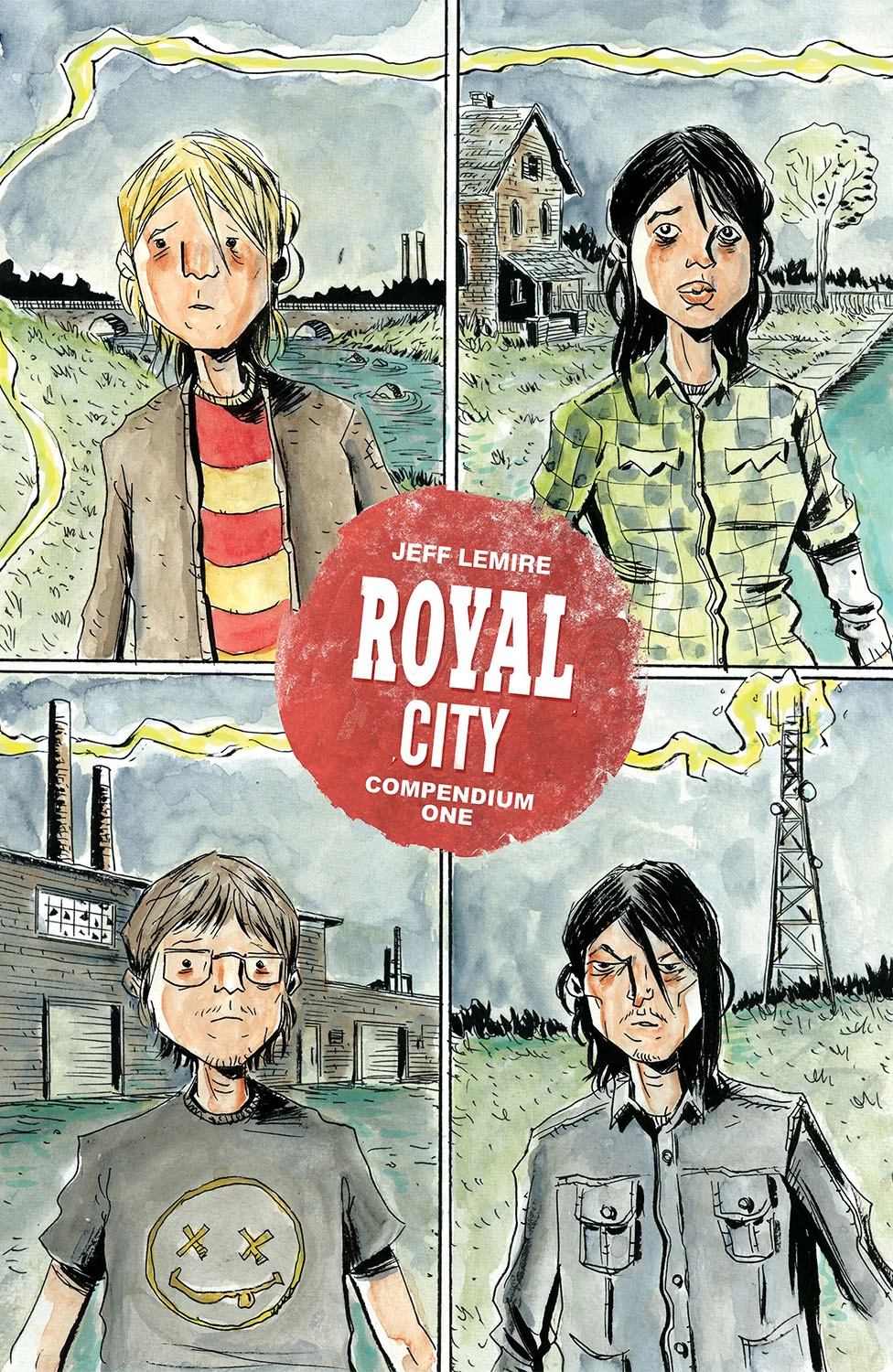 Royal City: Compendium: Volume 1 1 Royal City: Compendium: Volume 1