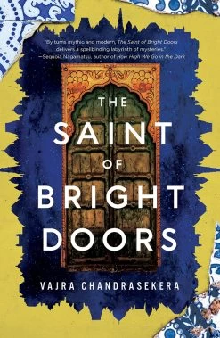 The Saint Of Bright Doors (Hardcover)