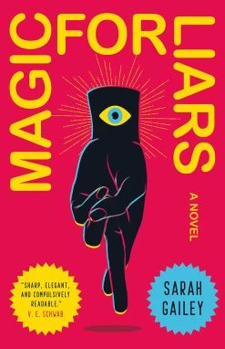 Magic For Liars (Hardcover)