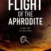 The Flight Of The Aphrodite