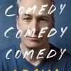 Comedy, Comedy, Comedy, Drama (Hardcover)