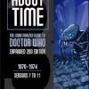 Doctor Who: About Time: Volume 3: The Unauthorized Guide To Doctor Who: Expanded Second Edition