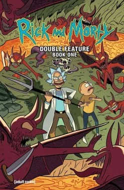 Rick & Morty: Deluxe Double Feature: Volume 1 (Hardcover)