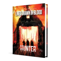 Hunter: The Reckoning: Fifth Edition: Lines Drawn In Blood: Sourcebooks (Hardcover)