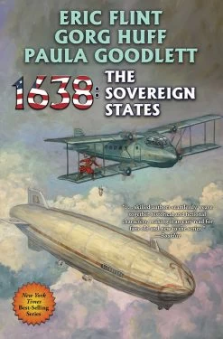 Ring Of Fire: Book 36: 1638: The Sovereign States (Hardcover)