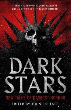 Dark Stars: New Tales Of Darkest Horror (Hardcover)